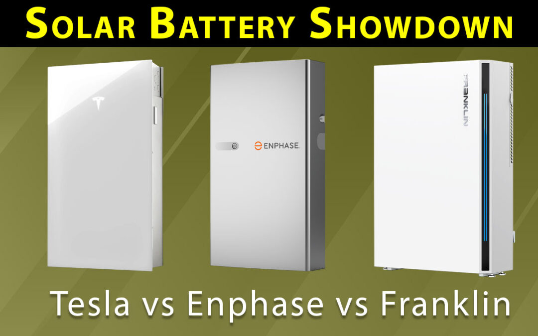 Solar Battery Showdown – Tesla vs Enphase vs Franklin